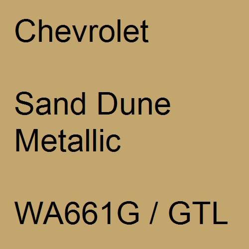 Chevrolet, Sand Dune Metallic, WA661G / GTL.